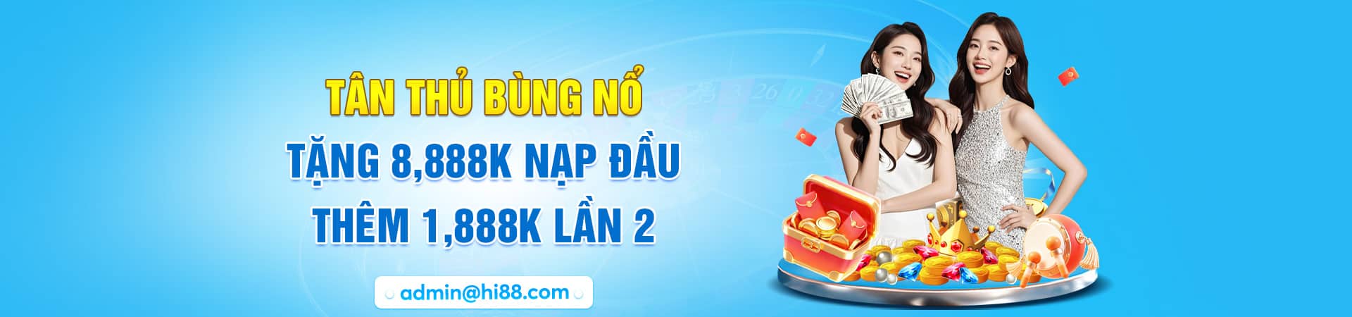 Hi88 khuyến mãi nạp đầu